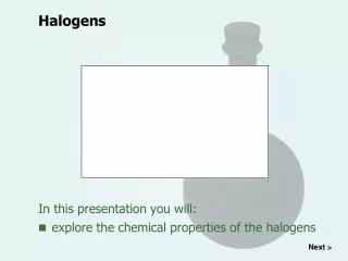 Halogens