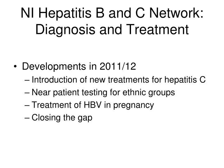 ni hepatitis b and c network diagnosis and treatment