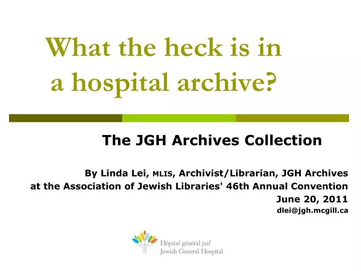 what the heck is in a hospital archive