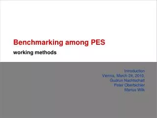 Benchmarking among PES working methods