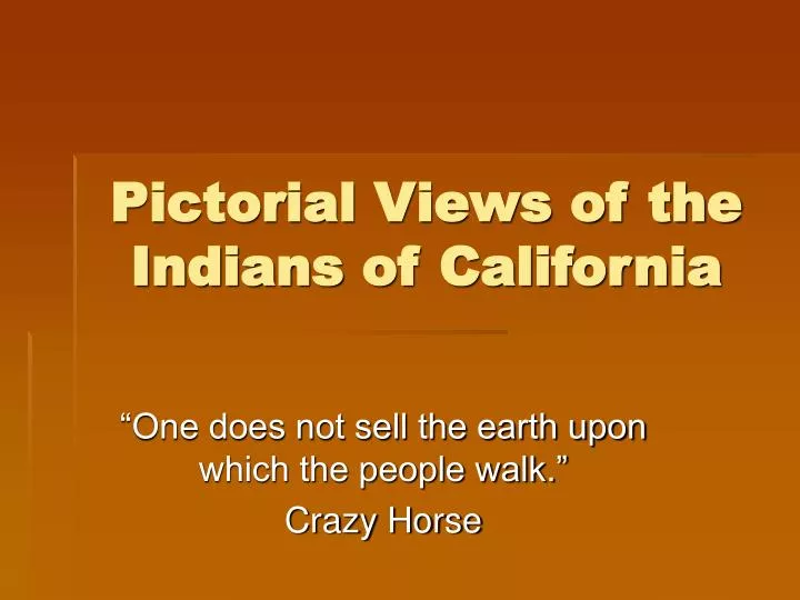 pictorial views of the indians of california