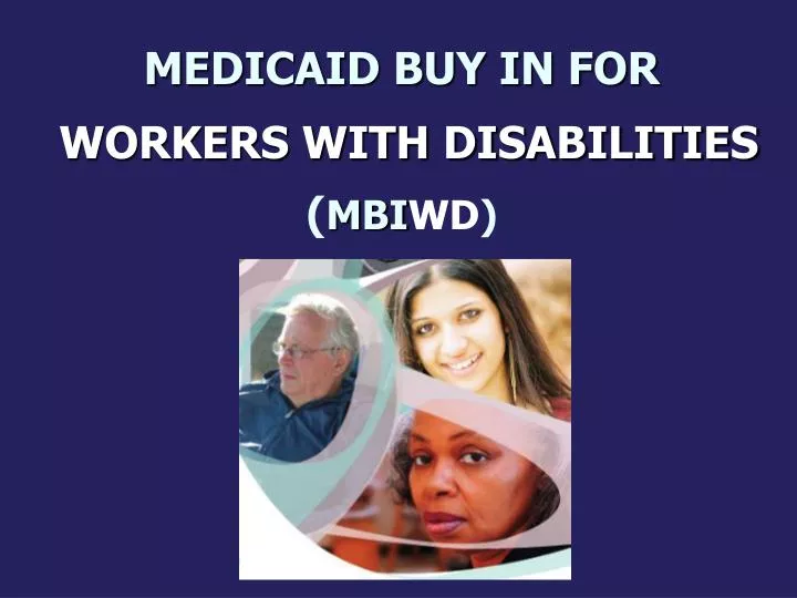 medicaid buy in for workers with disabilities mbi wd