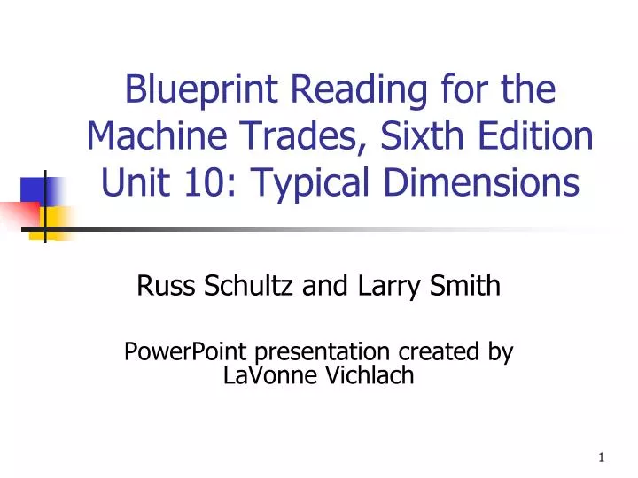 blueprint reading for the machine trades sixth edition unit 10 typical dimensions