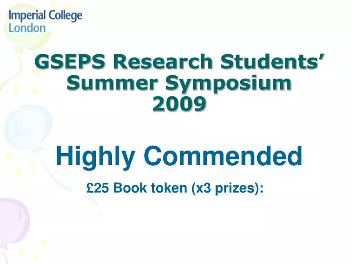 gseps research students summer symposium 2009