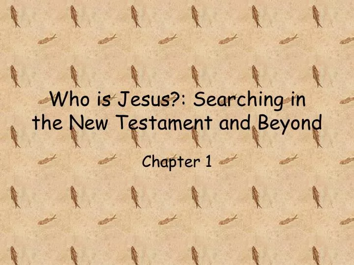 who is jesus searching in the new testament and beyond