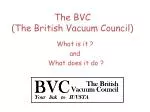 The British Vacuum Council: Representing UK's Vacuum Experts - slide 1