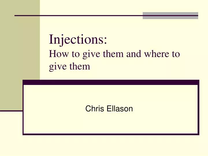 injections how to give them and where to give them