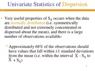 Univariate Statistics of Dispersion