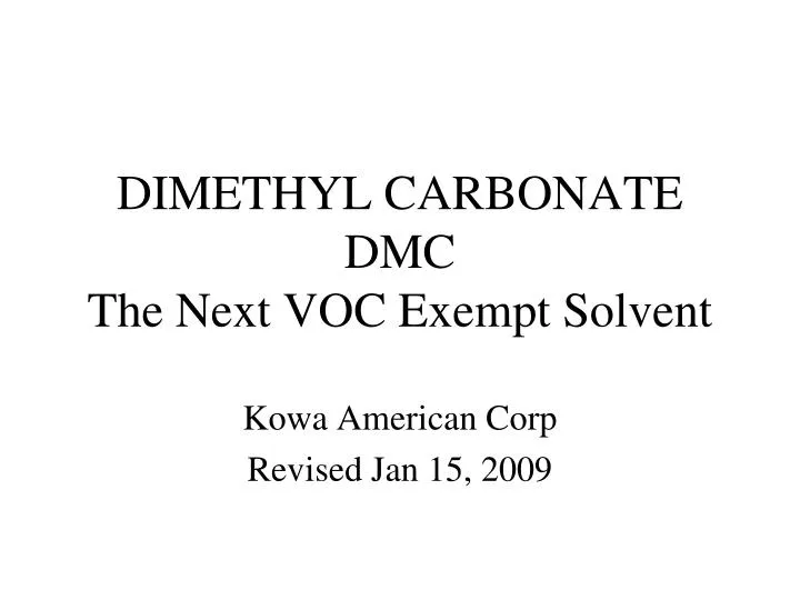 dimethyl carbonate dmc the next voc exempt solvent