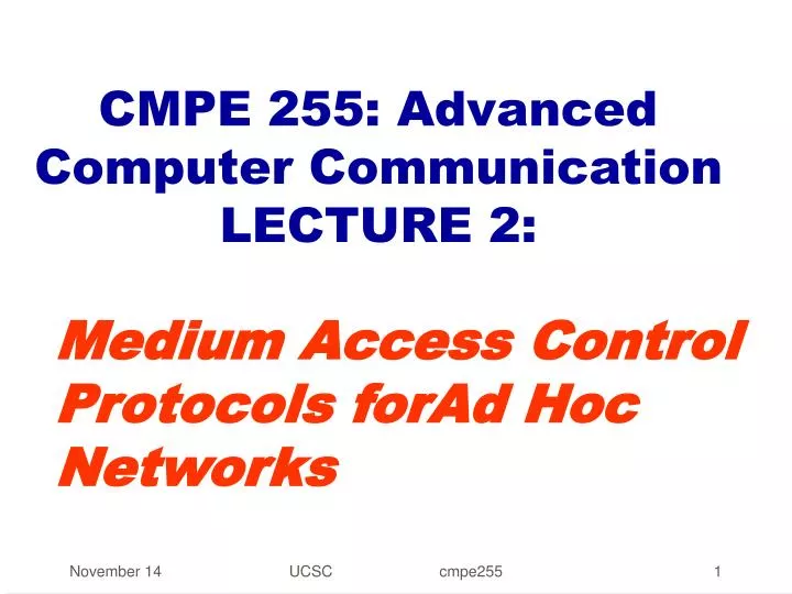 cmpe 255 advanced computer communication lecture 2