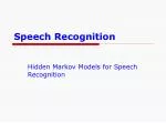 Speech Recognition - slide 1