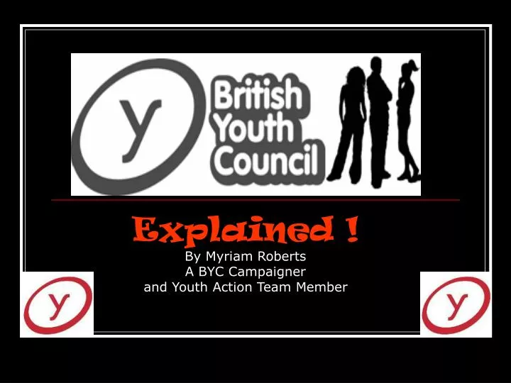 explained by myriam roberts a byc campaigner and youth action team member