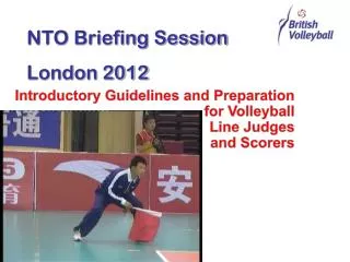 Introductory Guidelines and Preparation for Volleyball Line Judges and Scorers