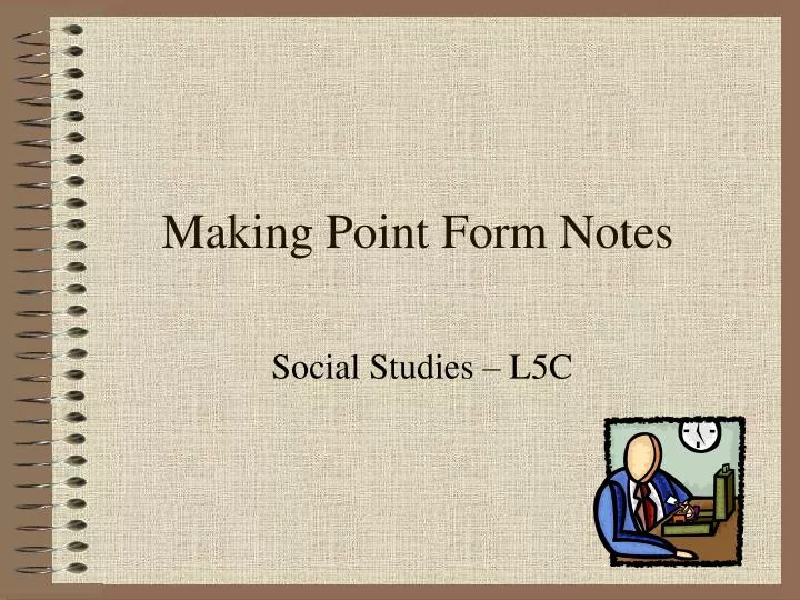 making point form notes