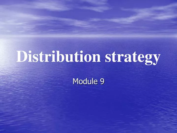 distribution strategy