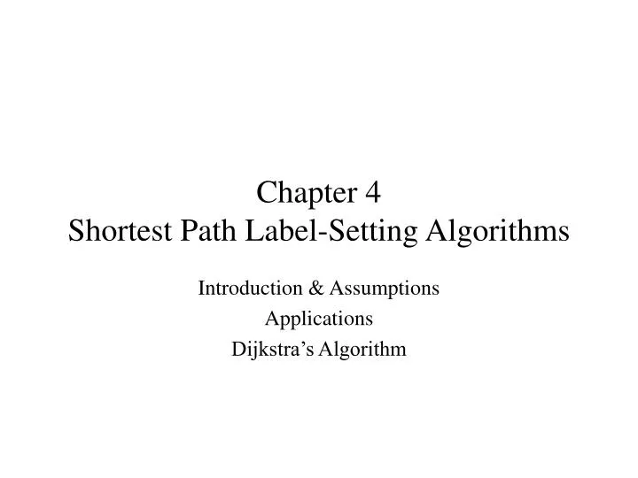 chapter 4 shortest path label setting algorithms