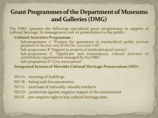 grant programmes of the department of museums and galleries dmg