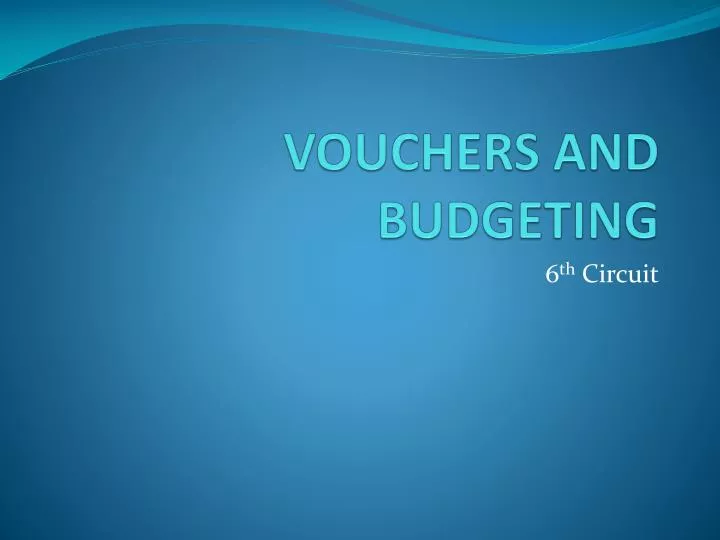 vouchers and budgeting