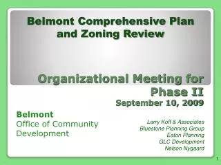 Organizational Meeting for Phase II September 10, 2009