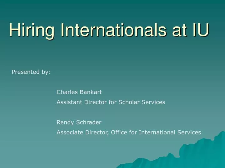 hiring internationals at iu