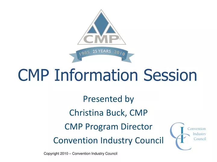 presented by christina buck cmp cmp program director convention industry council
