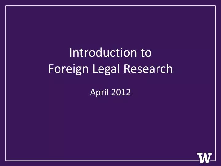 introduction to foreign legal research