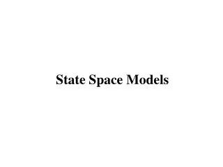 State Space Models