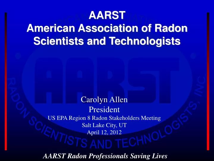 aarst american association of radon scientists and technologists