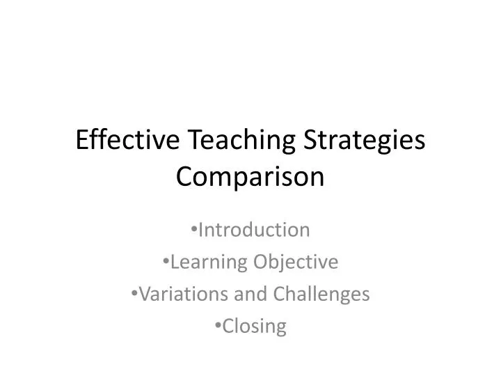 effective teaching strategies comparison