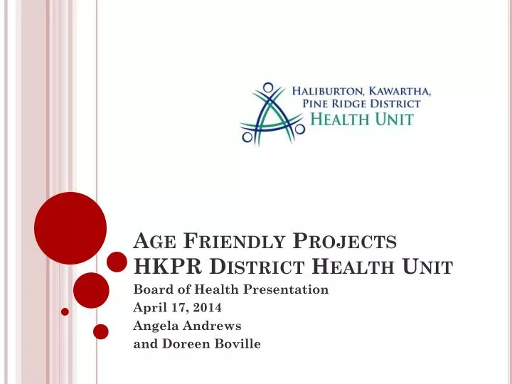 age friendly projects hkpr district health unit