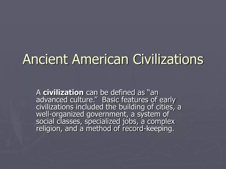 ancient american civilizations