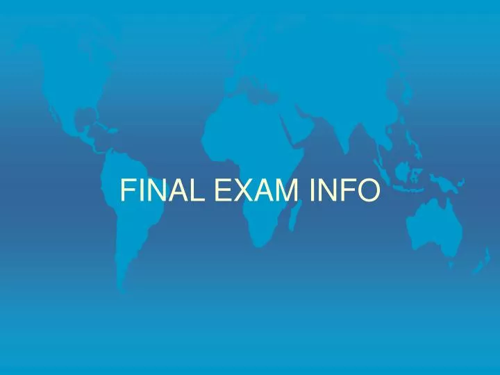final exam info