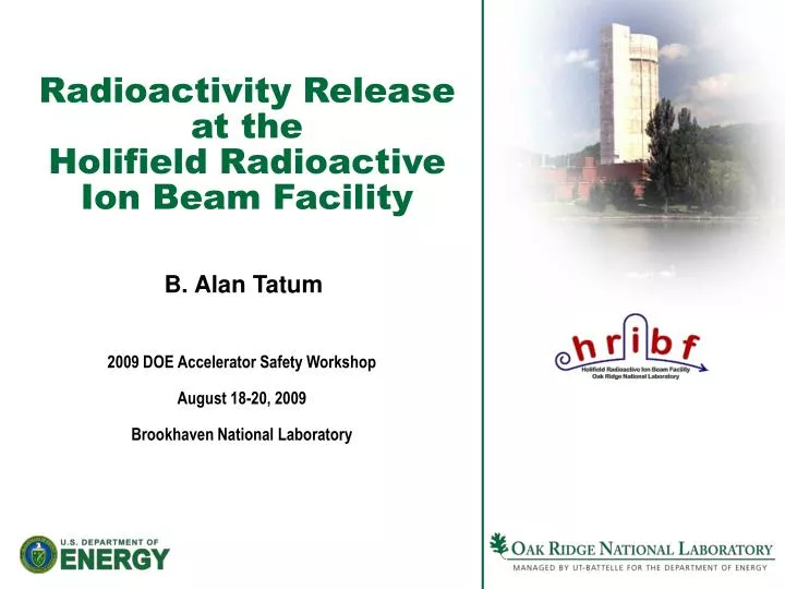 radioactivity release at the holifield radioactive ion beam facility