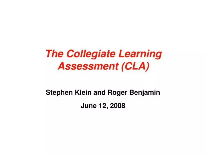 the collegiate learning assessment cla