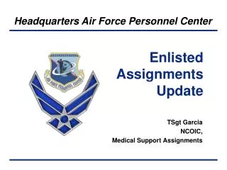 enlisted assignments update