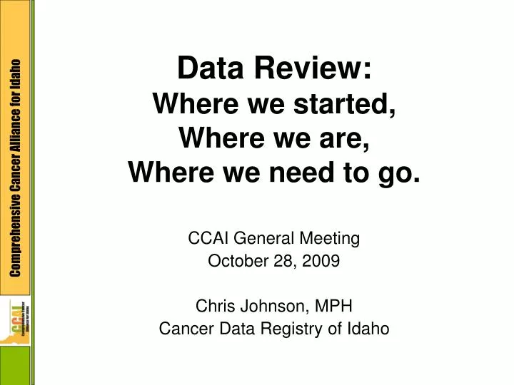 data review where we started where we are where we need to go