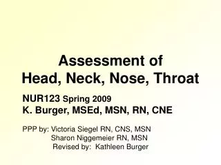 Assessment of Head, Neck, Nose, Throat