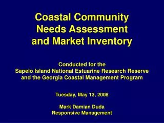 Coastal Community Needs Assessment and Market Inventory