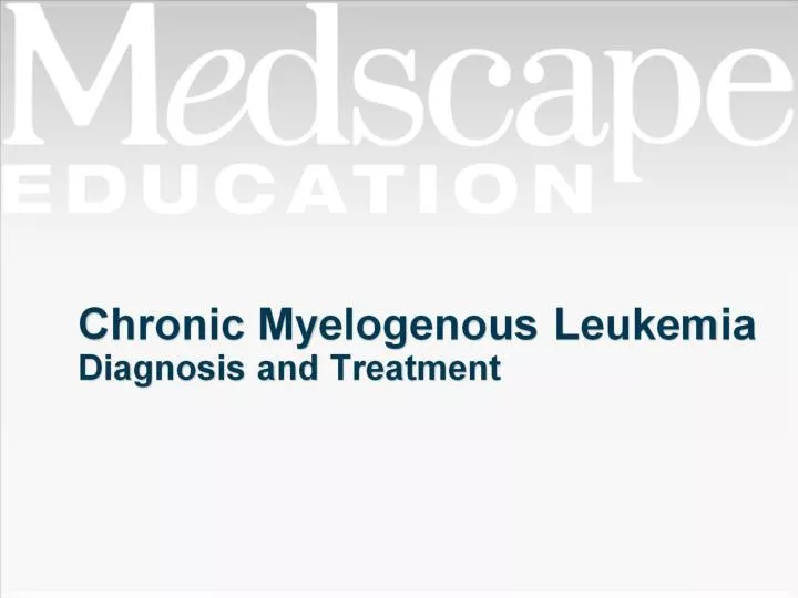 chronic myelogenous leukemia diagnosis and treatment