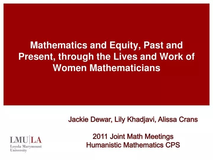 mathematics and equity past and present through the lives and work of women mathematicians