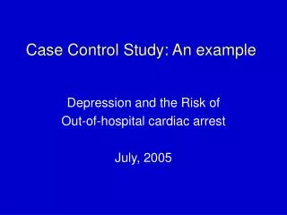 Case Control Study: An example