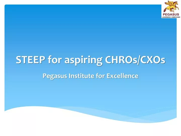 steep for aspiring chros cxos