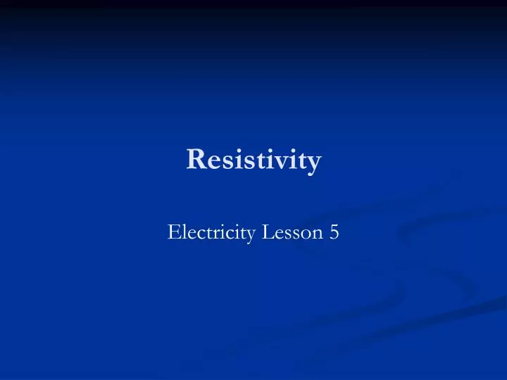resistivity