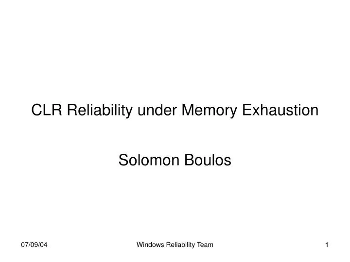 clr reliability under memory exhaustion