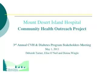 Mount Desert Island Hospital Community Health Outreach Project