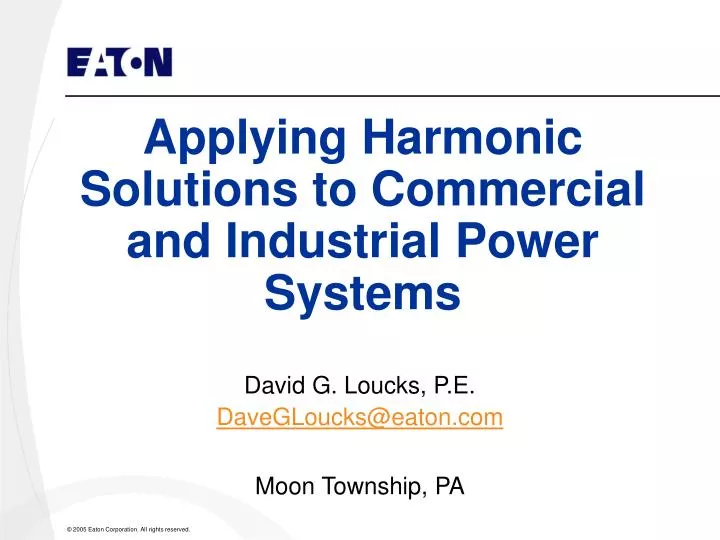 applying harmonic solutions to commercial and industrial power systems
