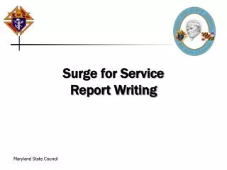 Surge for Service Report Writing
