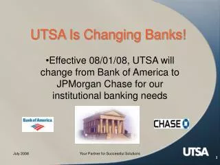 UTSA Is Changing Banks!