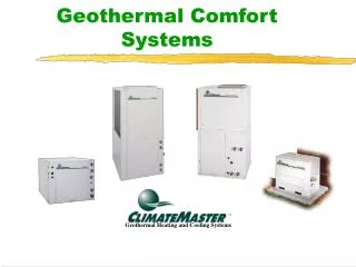 Geothermal Comfort Systems