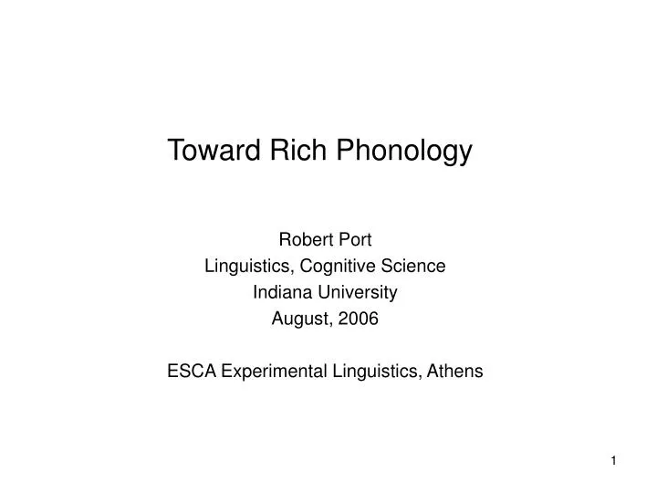 toward rich phonology